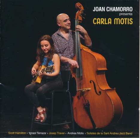 Joan Chamorro (geb. 1962): Joan Chamorro Presenta Carla Motis, CD