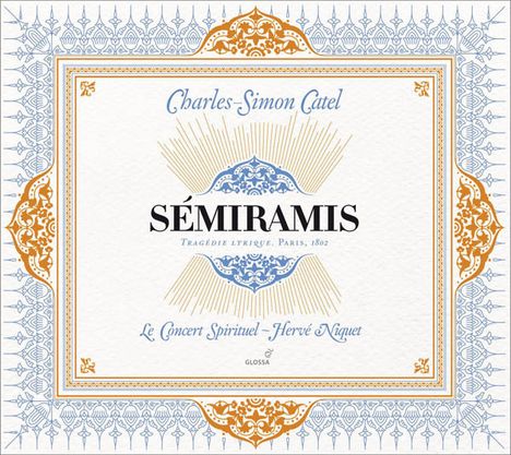 Charles-Simon Catel (1773-1830): Semiramis, 2 CDs