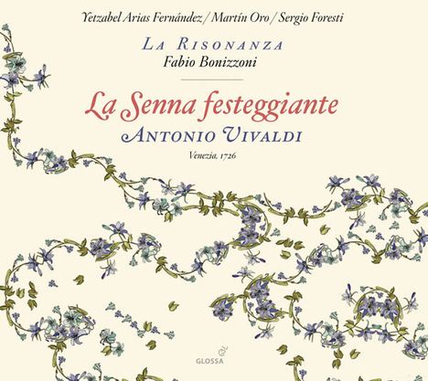 Antonio Vivaldi (1678-1741): La Senna festeggiante (1726), CD