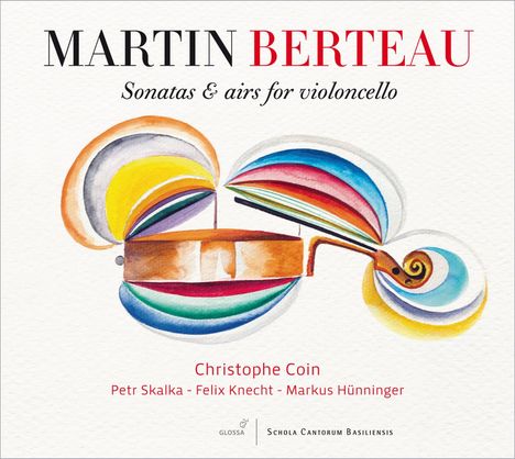 Martin Berteau (1708-1771): Sonaten &amp; Arien für Cello, CD