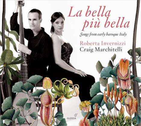 Roberta Invernizzi - La bella piu bella (Songs from early baroque Italy), CD