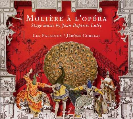 Jean-Baptiste Lully (1632-1687): Vokal- und Instrumentalmusik aus Balletten nach Moliere, CD