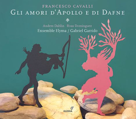 Francesco Cavalli (1602-1676): Gli amori d'Apollo e di Dafne, 2 CDs