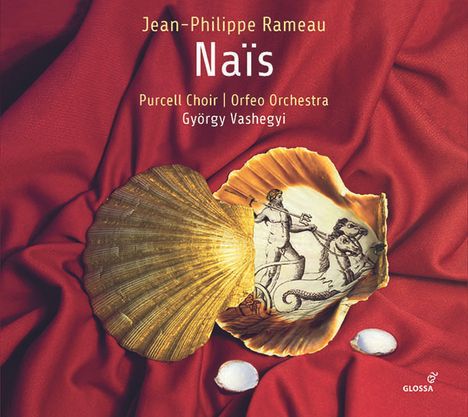 Jean Philippe Rameau (1683-1764): Nais, 2 CDs