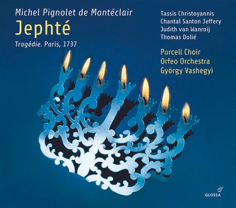 Michel Pignolet de Monteclair (1667-1737): Jephte, 2 CDs