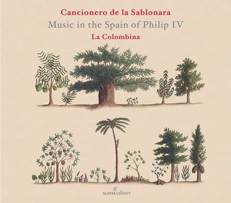 Cancionero de la Sablonara - Music in the Spain of Philip IV (1605-1665), CD