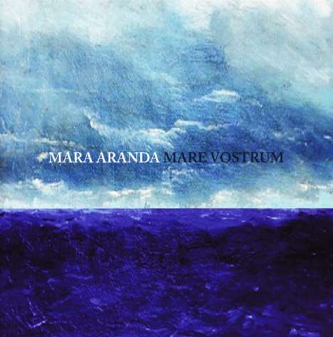 Mara Aranda: Mare Vostrum, CD