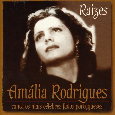 Amália Rodrigues: Raizes, CD