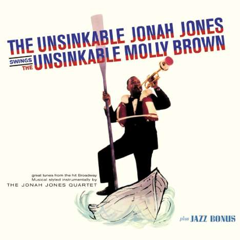Jonah Jones (1908-2000): Masterworks: The Unsinkable Molly Brown  + Jazz Bonus, CD