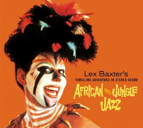 Les Baxter (1922-1996): African And Jungle Jazz, CD