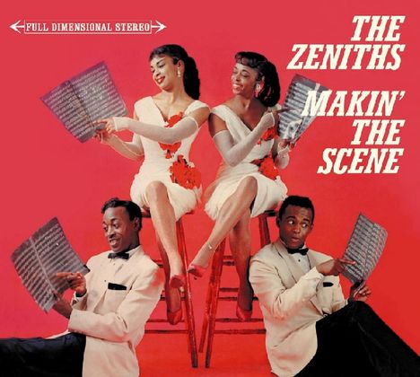 The Zeniths: Makin' The Scene, CD