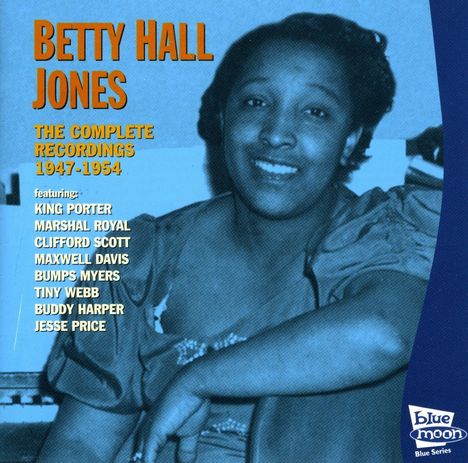 Betty Hall Jones: Complete Recordings 1947 - 1954, CD