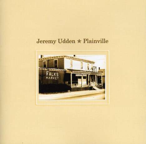 Jeremy Udden (geb. 1978): Plainville, CD