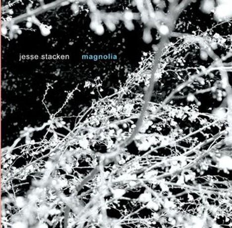 Jesse Stacken: Magnolia, CD