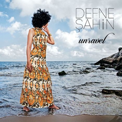 Defne Şahin: Unravel, CD