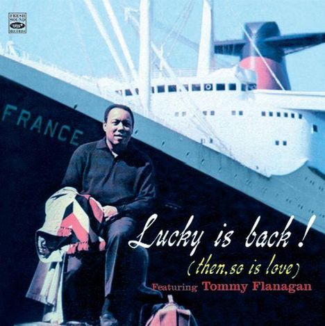 Lucky Thompson (1924-2005): Lucky Is Back!, CD