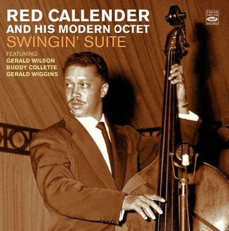 Red Callender (1916-1992): Swingin' Suite, CD