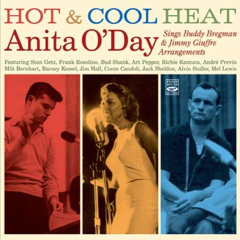 Anita O'Day (1919-2006): Hot &amp; Cool Heat: Anita O'Day Sings Buddy Bregman &amp; Jimmy..., CD