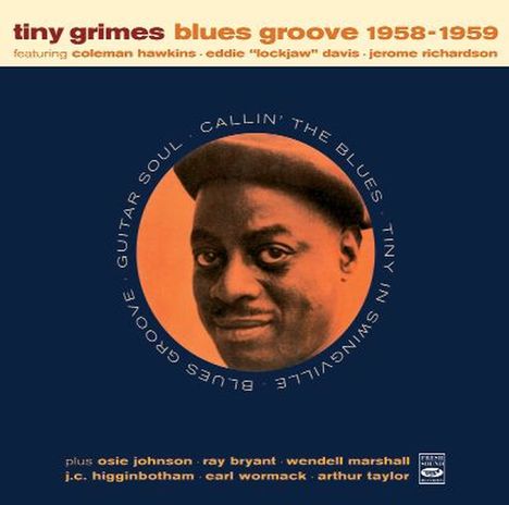 Lloyd „Tiny“ Grimes (1916-1989): Blues Groove, 2 CDs