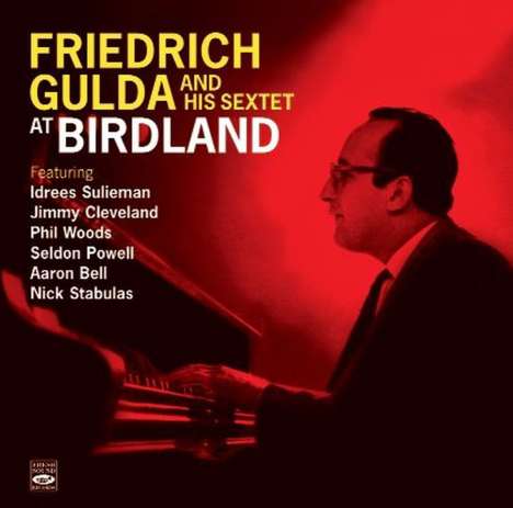 Friedrich Gulda (1930-2000): At Birdland, CD