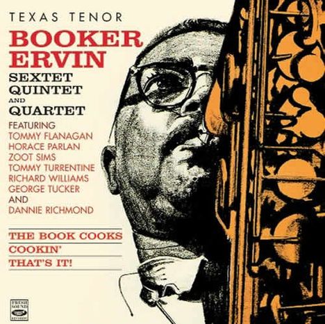 Booker Ervin (1930-1970): The Book Cooks / Cookin / That's It, 2 CDs