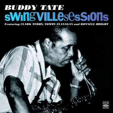 Buddy Tate (1913-2001): Swingville Sessions, 2 CDs