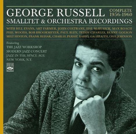 George Russell (1923-2009): Complete 1956 - 1960 Smalltet &amp; Orchestra Recordings, 2 CDs