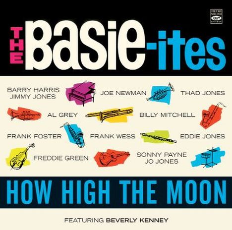 The Basie-Ites: How High The Moon, CD