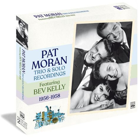 Pat Moran (geb. 1934): Trio & Solo Recordings featuring Bev Kelly, 2 CDs