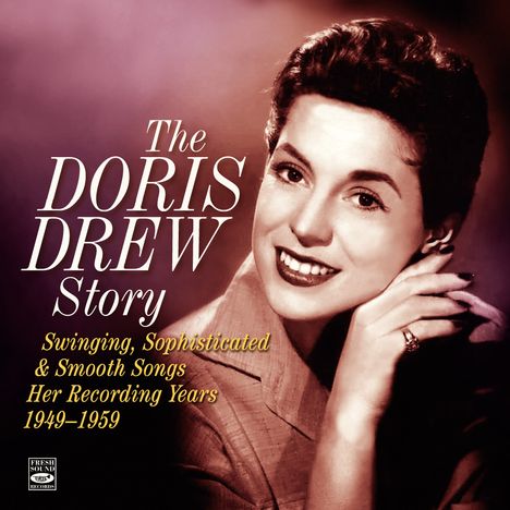 "The Doris Drew Story: Swinging, Sophisticated & Smooth Songs 1949–1959" neben einem Porträt einer lächelnden Frau.