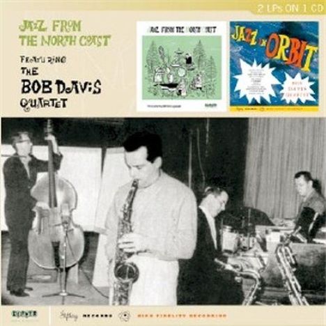 Bob Davis (Piano) (geb. 1927): Jazz From The North Coast, CD