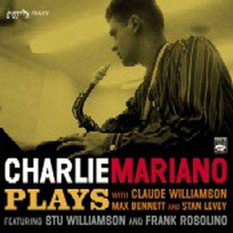 Charlie Mariano (1923-2009): Charlie Mariano Plays, CD