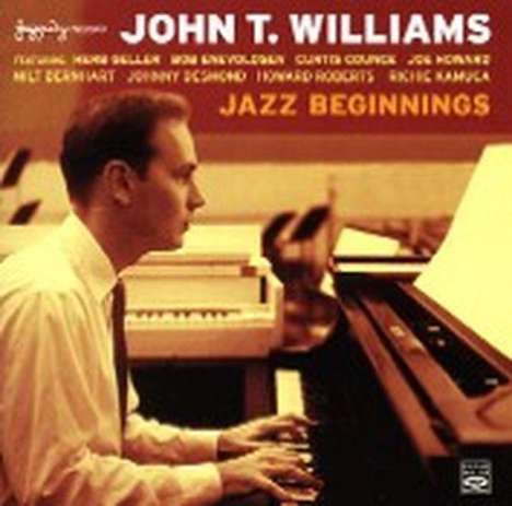 John Williams (geb. 1932): Jazz Beginnings, 2 CDs