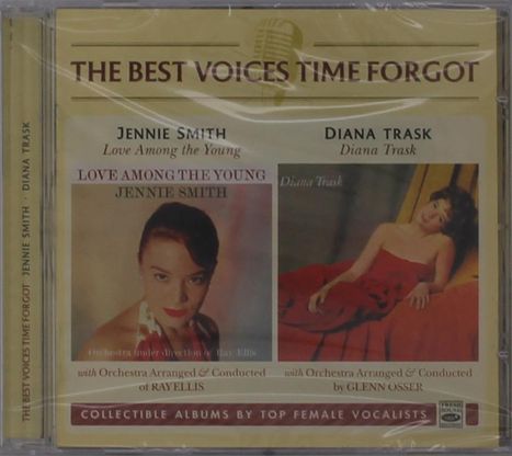 The Best Voices Time Forgot: Jennie Smith: Love Among The Young / Diana Trask: Diana Trask, CD
