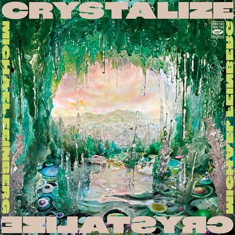 Michael Feinberg (geb. 1987): Crystalize, CD