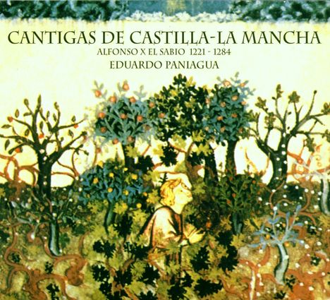 Alfonso el Sabio (1223-1284): Cantigas de Santa Maria, CD