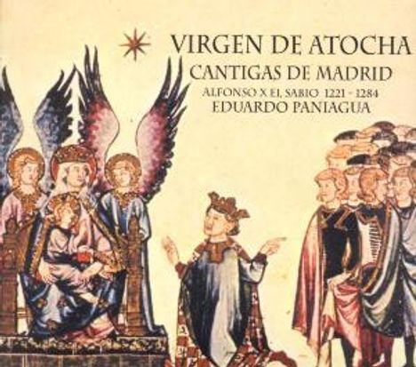 Alfonso el Sabio (1223-1284): Cantigas de Santa Maria, CD