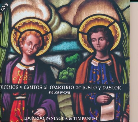 Hymns and Chants to the Martyrdom of Justus and Pastor (IV-XVII. Jahrhundert), 2 CDs