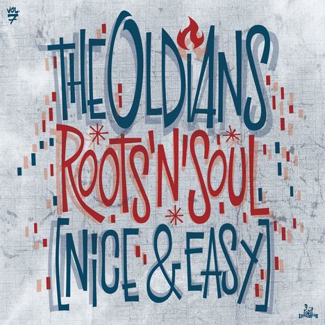 The Oldians: Roots'N'Soul (Nice &amp; Easy), LP