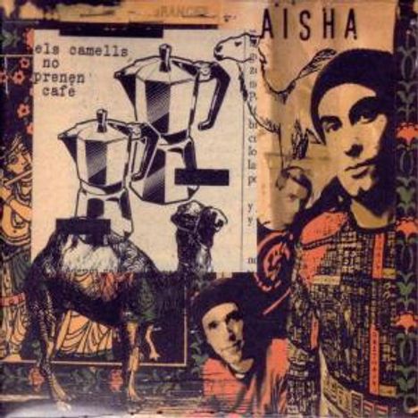 Aisha: Els Camells No Prenen Cafe, CD