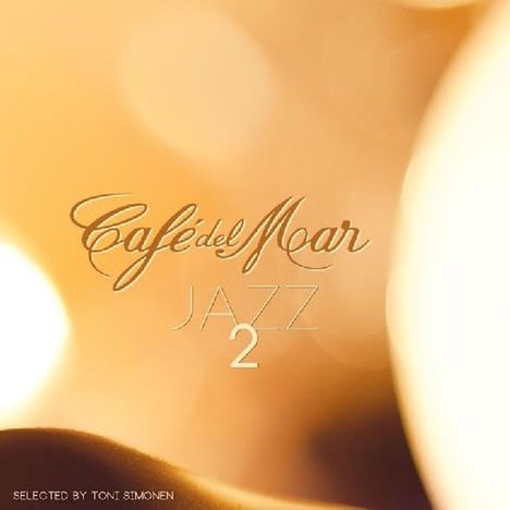 Café Del Mar: Jazz 2, CD