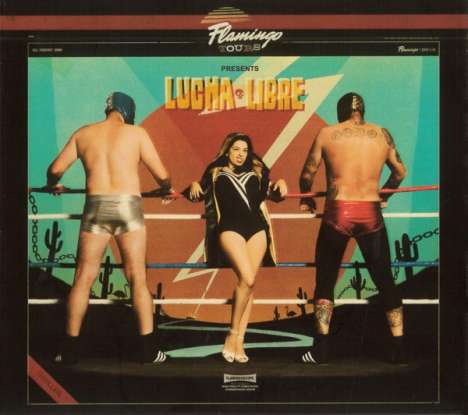 Flamingo Tours: Lucha Libre, CD