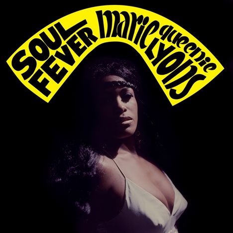 Marie "Queenie" Lyons: Soul Fever, LP