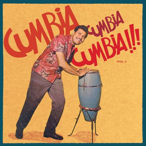 Cumbia Cumbia Cumbia!!! Vol.2, 2 LPs