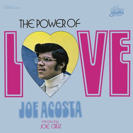 "The Power of Love", "Joe Acosta", "Introducing Joe Cruz". Herzform mit Mann darin, bunter Hintergrund.