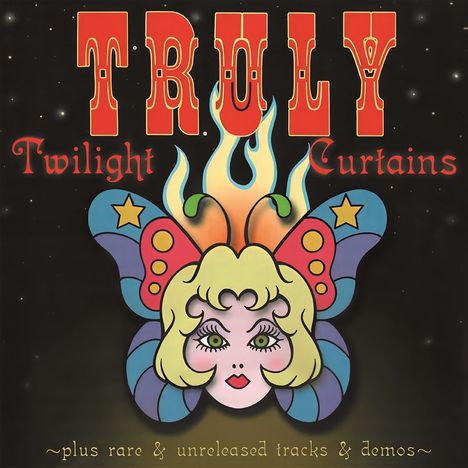 "TRULY Twilight Curtains plus rare & unreleased tracks & demos" in roten und gelben Buchstaben über einem bunten Gesicht.
