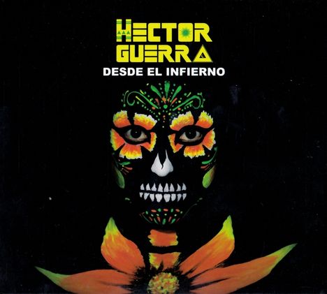 Hector Guerra: Desde El Infierno, CD