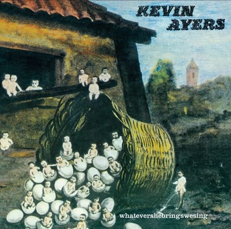 Kevin Ayers: Whatevershebringswesing + 3, CD