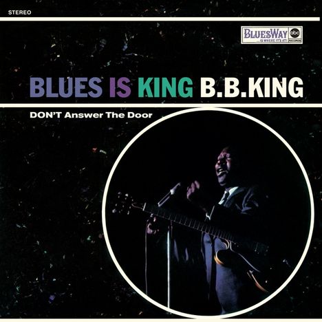B.B. King: Blues Is King (Reissue) (180g) (Limited-Edition), LP