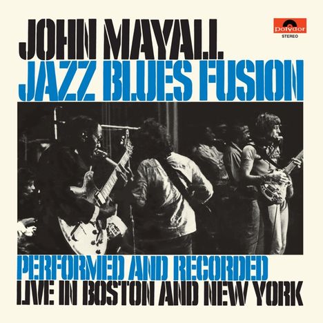 John Mayall: Jazz Blues Fusion (180g) (Limited-Edition), LP